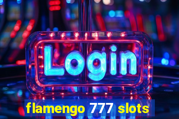 flamengo 777 slots